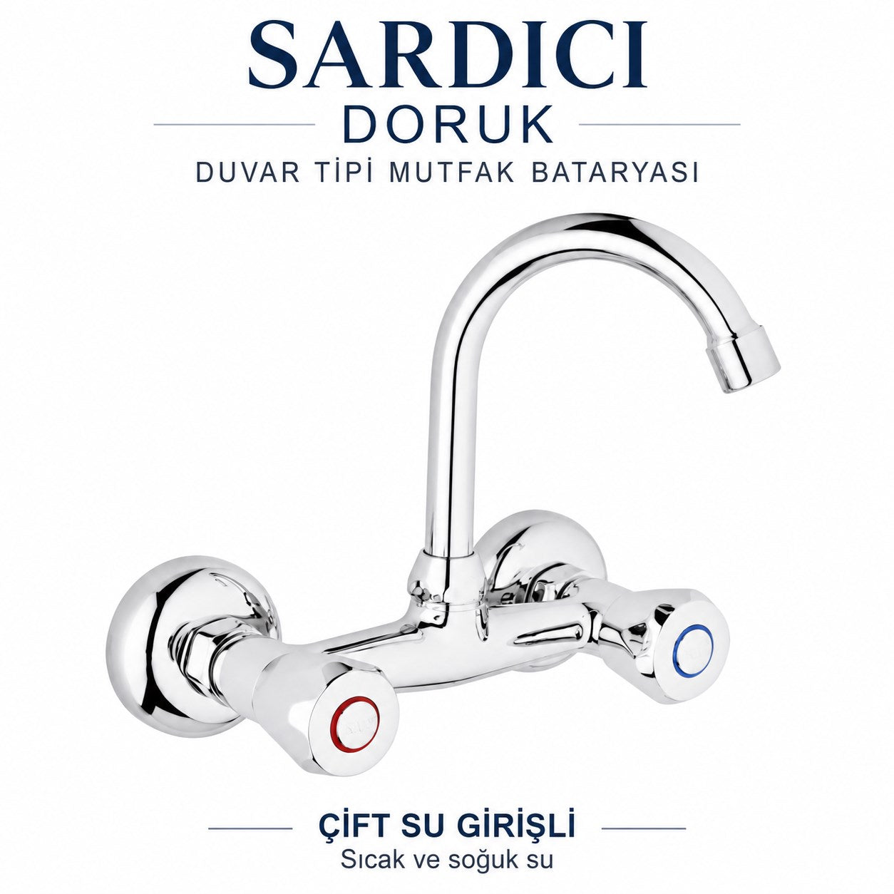 Sardıcı Doruk Krom Duvar Tipi Dik Borulu Mutfak Evye Bataryası Çift Su Girişli Dirsek Rozet Takımı Dahil